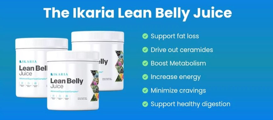 The Benefits of Ikaria Lean Belly Juice