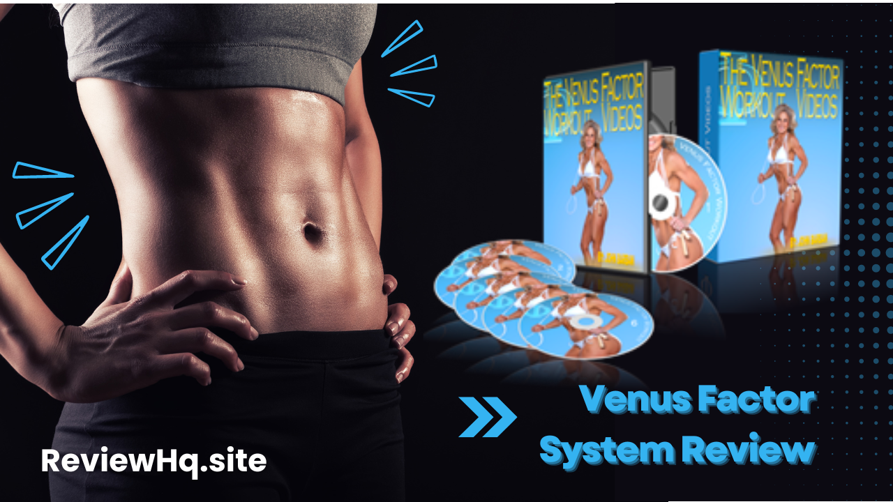 Venus Factor System Review : Honest Reviews Of The Venus Factor Weight Loss System
